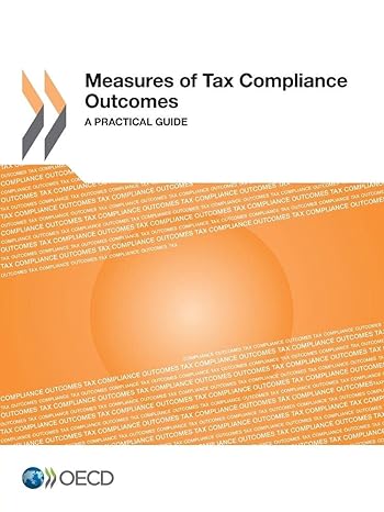 measures of tax compliance outcomes a practical guide 1st edition oecd organisation for economic co operation