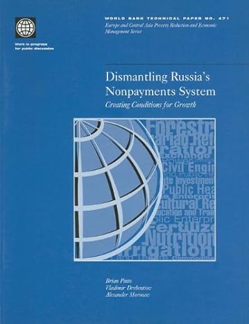 dismantling russias nonpayments system creating conditions for growth 1st edition brian pinto ,vladimir