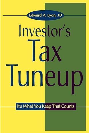 The Investors Tax Tuneup Its What You Keep That Counts
