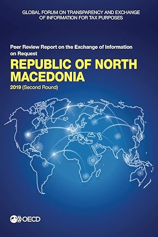 global forum on transparency and exchange of information for tax purposes republic of north macedonia 2019