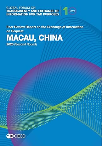 global forum on transparency and exchange of information for tax purposes macau china 2020 peer review report