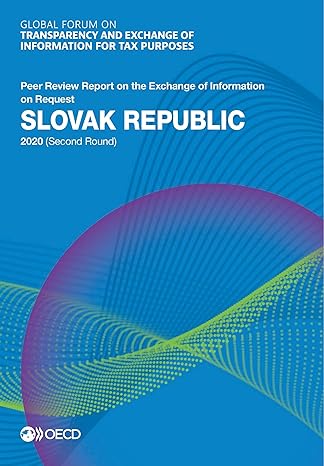 global forum on transparency and exchange of information for tax purposes slovak republic 2020 peer review