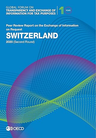 global forum on transparency and exchange of information for tax purposes switzerland 2020 peer review report