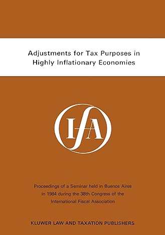 adjustments for tax purposes in highly inflationary economics 1st edition ifa staff 9065442162, 978-9065442161