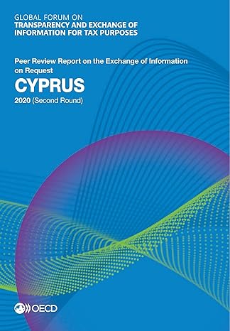 global forum on transparency and exchange of information for tax purposes cyprus 2020 peer review report on