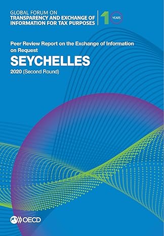 global forum on transparency and exchange of information for tax purposes seychelles 2020 peer review report