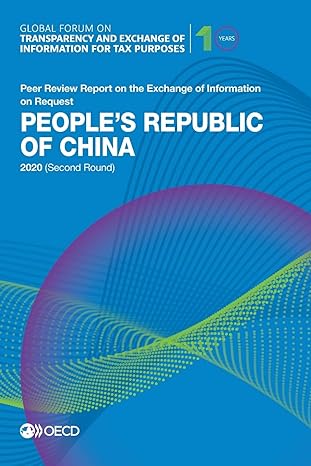 global forum on transparency and exchange of information for tax purposes peoples republic of china 2020 peer