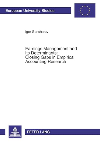 earnings management and its determinants closing gaps in empirical accounting research new edition igor