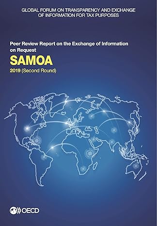 global forum on transparency and exchange of information for tax purposes samoa 2019 peer review report on
