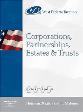 wests federal taxation 2005 corporations partnerships estates and trusts professional version 28th edition