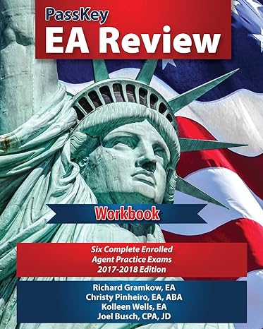 passkey ea review workbook six complete enrolled agent practice exams 2017 2018th edition richard gramkow