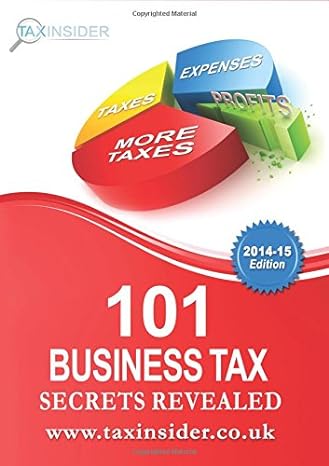 101 business tax secrets revealed 2nd edition sarah bradford 0957613911, 978-0957613911