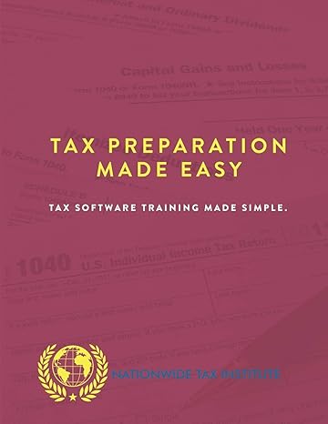 tax preparation made easy tax software training made simple 1st edition charles judex 1622175018,