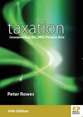 taxation 1st edition peter rowes 0954504844, 978-0954504847