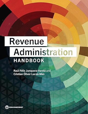 revenue administration handbook 1st edition raul felix junquera varela ,cristian oliver lucas mas 1464820538,