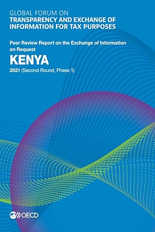 global forum on transparency and exchange of information for tax purposes kenya 2021 peer review report on