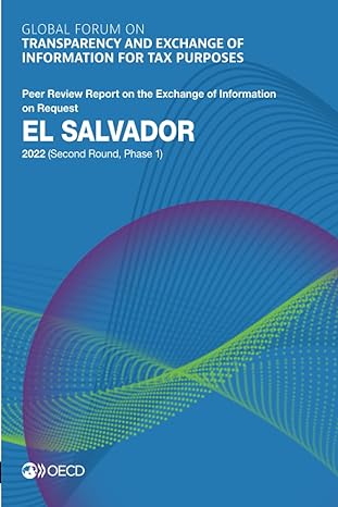 global forum on transparency and exchange of information for tax purposes el salvador 2022 peer review report