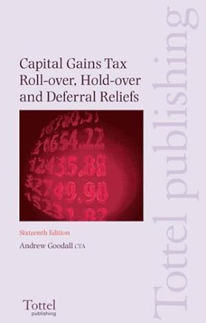 tottels capital gains tax roll over hold over and deferral reliefs 2006 07 1st edition andrew goodall
