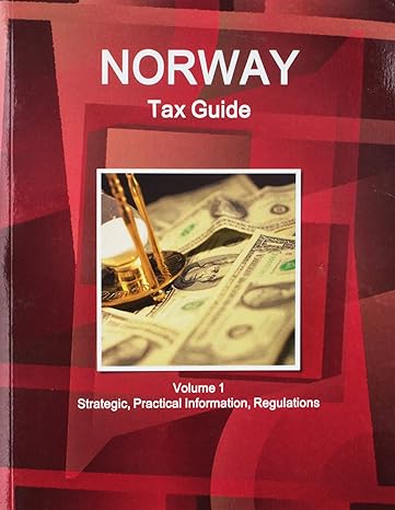 norway tax guide 1st edition ibp usa 143303767x, 978-1433037672