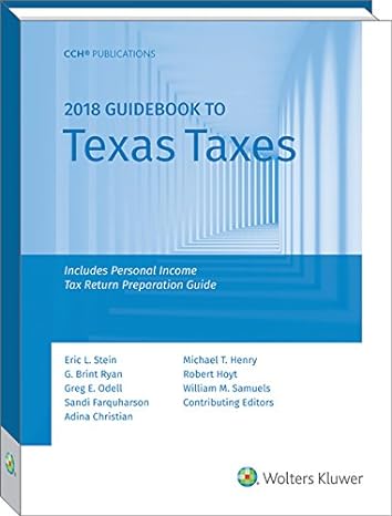 texas taxes guidebook to 1st edition cch state tax law editors 0808047558, 978-0808047551