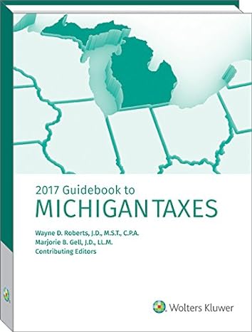 michigan taxes guidebook to 1st edition cch tax law editors 0808044729, 978-0808044727