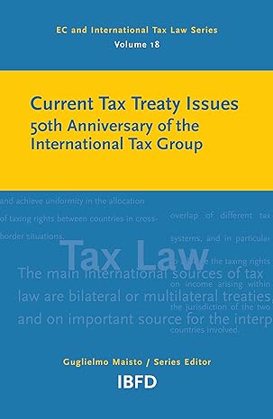 current tax treaty issues 1st edition guglielmo maisto 9087225962, 978-9087225964