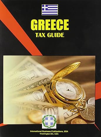 greece tax guide updated edition ibp usa 0739732862, 978-0739732861