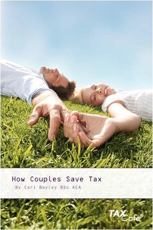 how couples save tax 1st edition carl bayley 190460885x, 978-1904608851