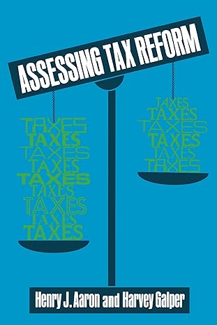 assessing tax reform 1st edition henry aaron 0815700377, 978-0815700371