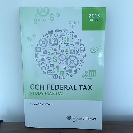 federal tax study manual 2015 3rd edition edward c foth 0808038028, 978-0808038023