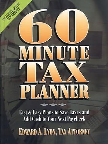 60 minute tax planner 1st edition edward a lyon 0130952931, 978-0130952936