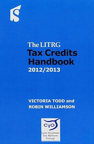tax credits handbook 2012/2013 1st edition victoria todd ,robin williamson 1907444033, 978-1907444036