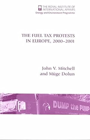 the fuel tax protests in europe 2000 2001 1st edition john v mitchell ,muge dolun 1862031355, 978-1862031357