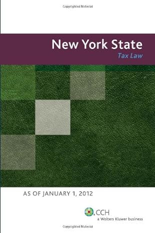 new york state tax law 1st edition cch tax law editors 0808029886, 978-0808029885