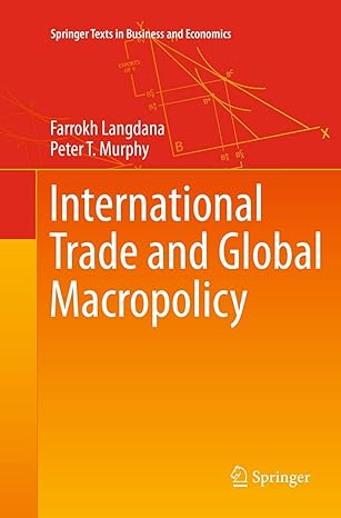 international trade and global macropolicy 1st edition farrokh langdana ,peter t murphy 1493941356,