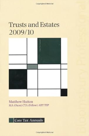 trusts and estates 2009/10 1st edition matthew hutton 184766329x, 978-1847663290