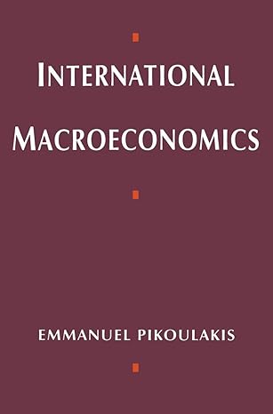 international macroeconomics 1995th edition emmanouel pikoulakis 0333598962, 978-0333598962