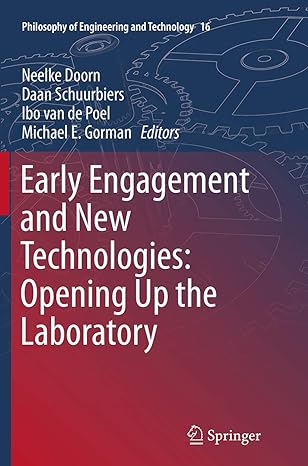 early engagement and new technologies opening up the laboratory 1st edition neelke doorn ,daan schuurbiers