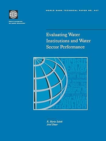 evaluating water institutions and water sector performance 1st edition r maria saleth 0821345613,