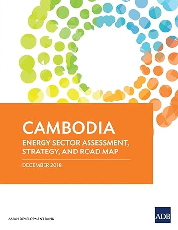 cambodia energy sector assessment strategy and road map 1st edition asian development bank 9292614509,