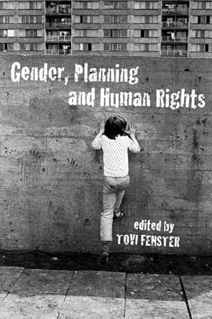 gender planning and human rights 1st edition tovi fenster 0415154944, 978-0415154949