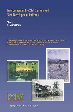 environment in the 21st century and new development patterns 1st edition randal helten ,k matsushita