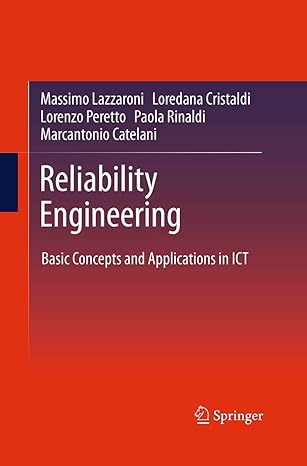 reliability engineering basic concepts and applications in ict 1st edition massimo lazzaroni 3662507188,