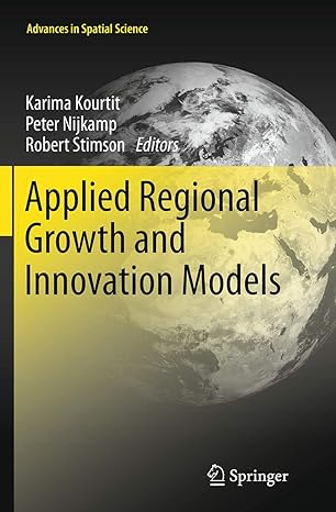 applied regional growth and innovation models 1st edition karima kourtit ,peter nijkamp ,robert stimson