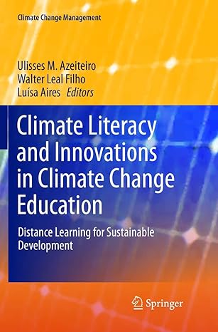 climate literacy and innovations in climate change education distance learning for sustainable development