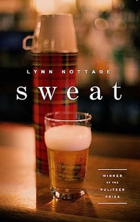 sweat 1st edition lynn nottage 1559365323, 978-1559365321