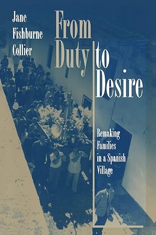 from duty to desire 1st edition jane fishburne collier 069101664x, 978-0691016641
