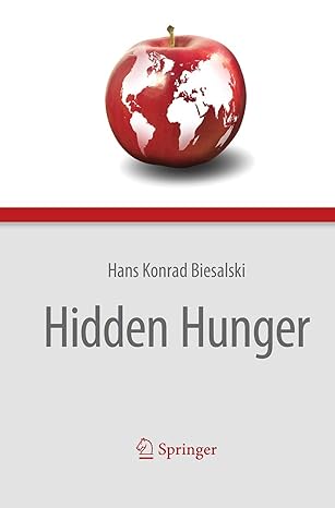 hidden hunger 1st edition hans konrad biesalski ,patrick o'mealy 3662508206, 978-3662508206