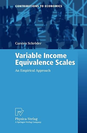 variable income equivalence scales 1st edition carsten schroder ,carsten schr/der 3790801836, 978-3790801835