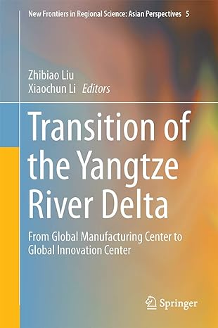 transition of the yangtze river delta from global manufacturing center to global innovation center 2015th